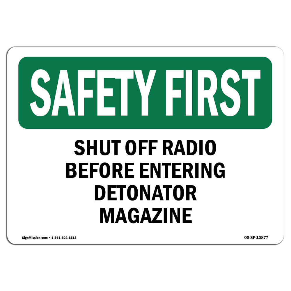 Shut Off Radio Before Entering