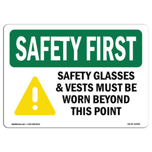 Safety Glasses & Vests Must With Symbol