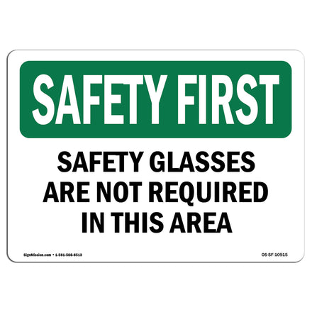 Safety Glasses Are Not Required