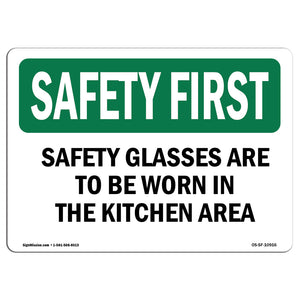 Safety Glasses Are To Be Worn