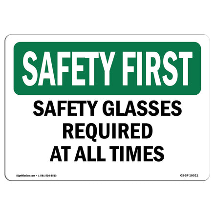 Safety Glasses Required At All Times