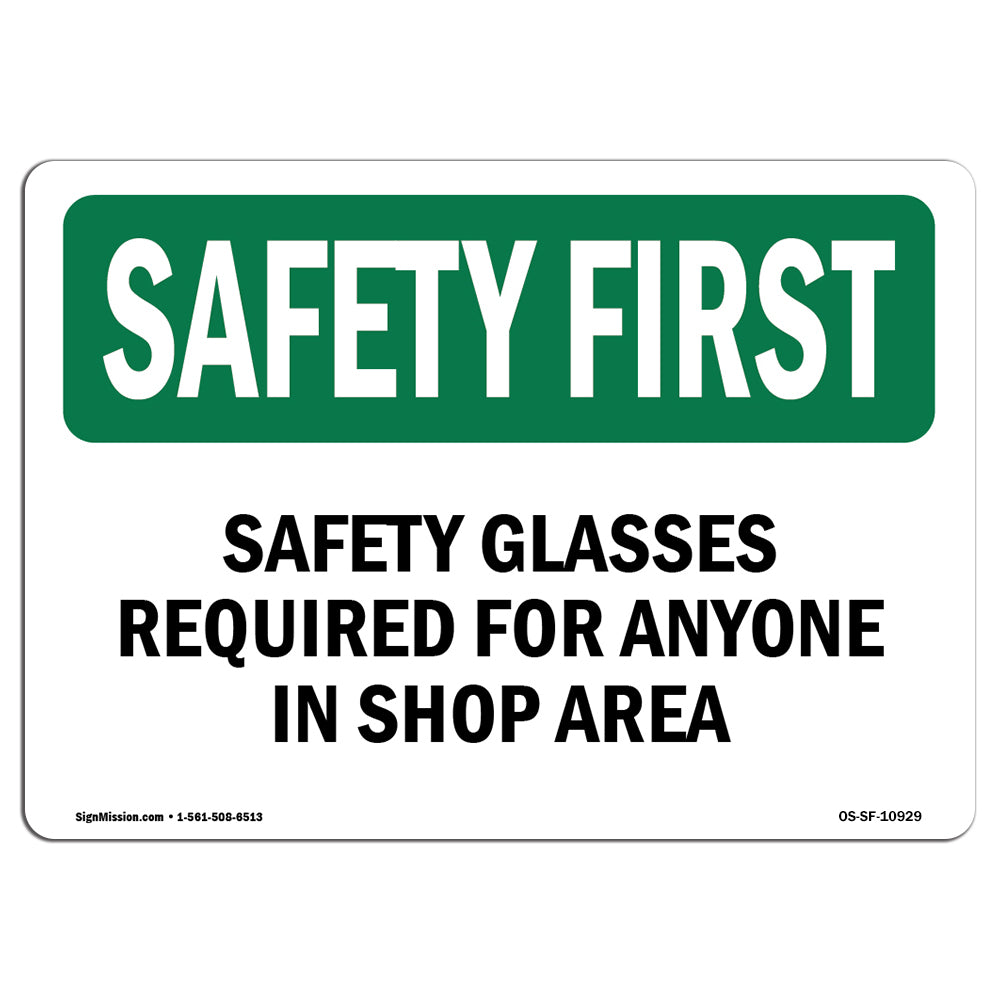 Safety Glasses Required For Anyone