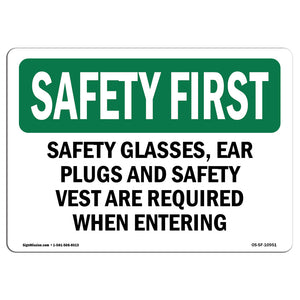 Safety Glasses, Ear Plugs And