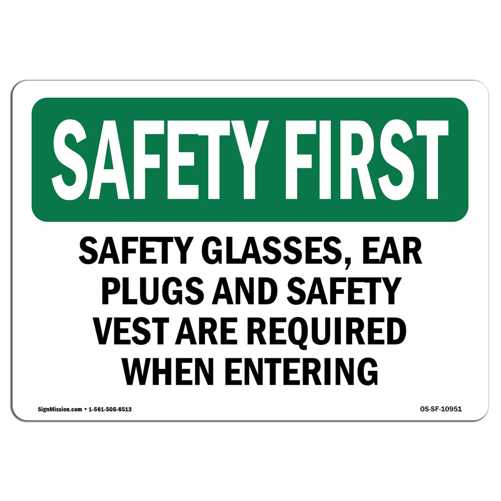 Safety Glasses, Ear Plugs And