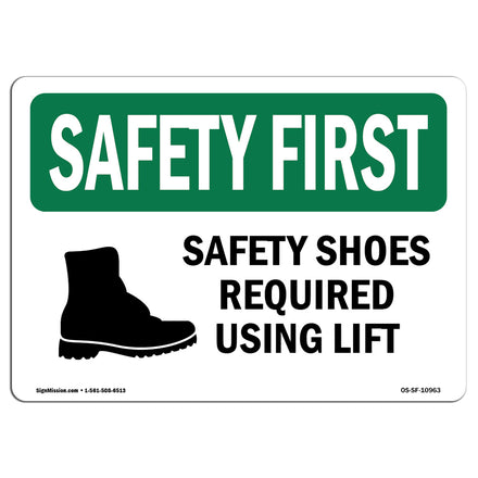 Safety Shoes Required When Using Lift With Symbol