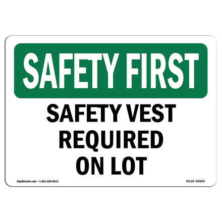 Safety Vest Required On Lot