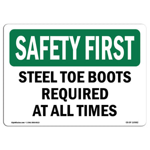 Steel Toe Boots Required At All Times