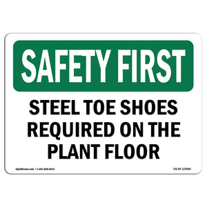 Steel Toe Shoes Required On The