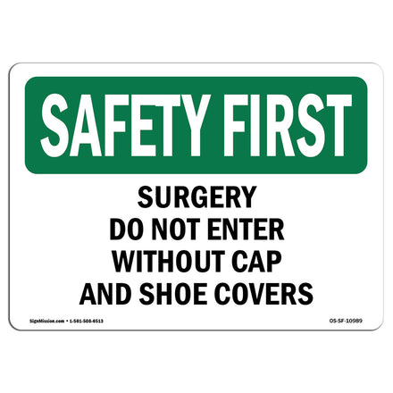 Surgery Do Not Enter Without Cap