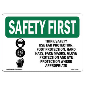 Think Safety Use Ear Protection, With Symbol