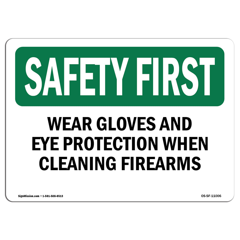 Wear Gloves And Eye Protection When Cleaning