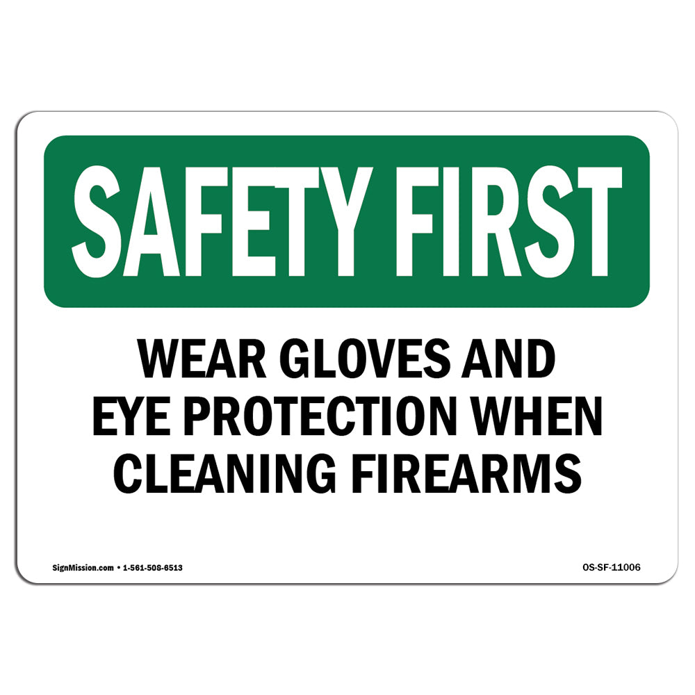 Wear Gloves And Eye Protection When Cleaning