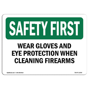Wear Gloves And Eye Protection