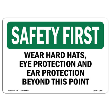 Wear Hard Hats, Eye Protection