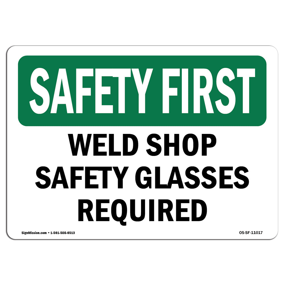 Weld Shop Safety Glasses Required