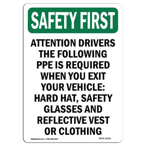 Attention Drivers The Following PPE Is Required