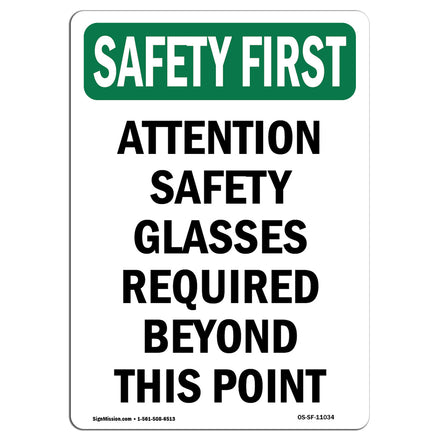 Attention Safety Glasses Required Beyond