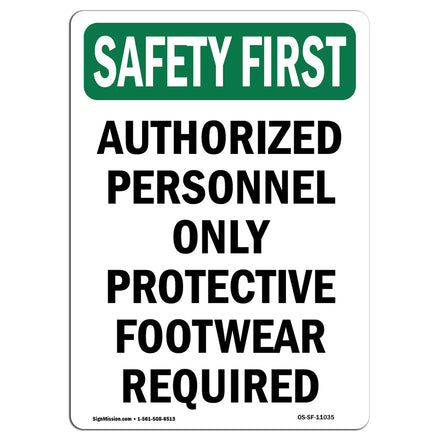 Authorized Personnel Only Protective Footwear