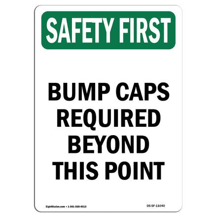 Bump Caps Required Beyond This Point