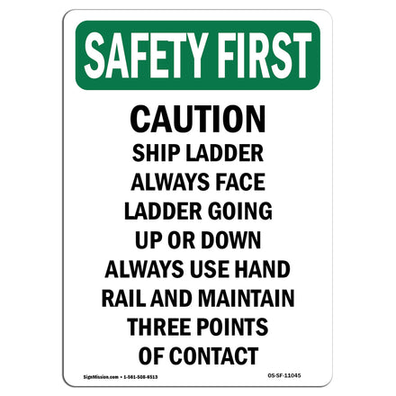 Caution Ship Ladder Always Face Ladder Going