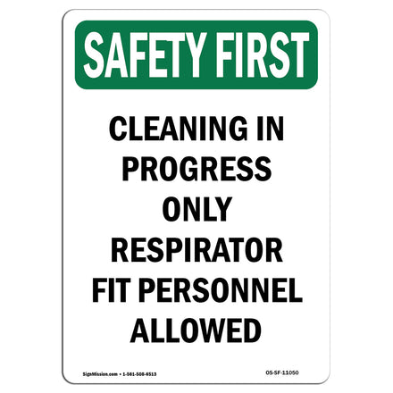 Cleaning In Progress Only Respirator Fit