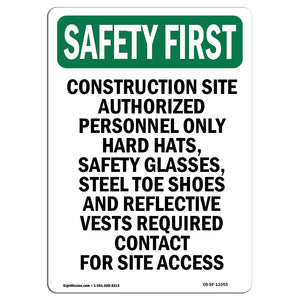 Work Site Authorized Personnel Only