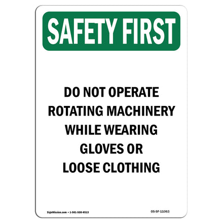 Do Not Operate Rotating Machinery While
