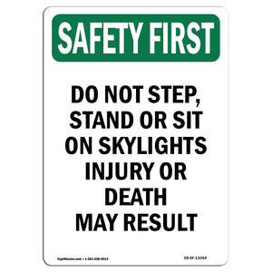 Do Not Step, Stand Or Sit On Skylights Injury