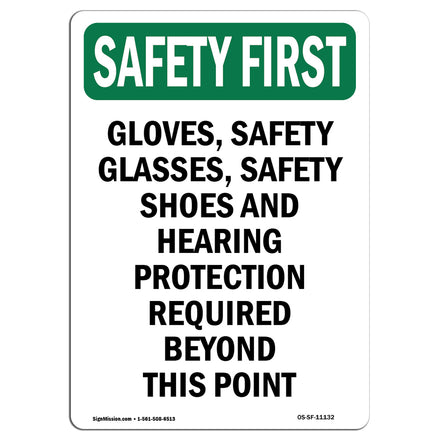 Gloves, Safety Glasses, Safety Shoes And