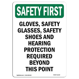 Gloves, Safety Glasses, Safety Shoes And