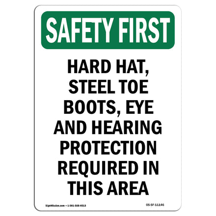 Hard Hat, Steel Toe Boots, Eye And Hearing