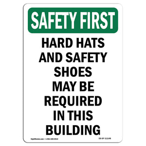 Hard Hats And Safety Shoes May Be Required