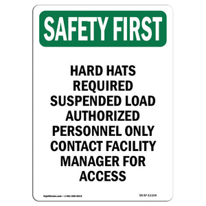 Hard Hats Required Suspended Load Authorized