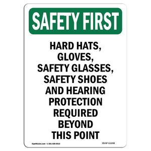 Hard Hats, Gloves, Safety Glasses, Safety