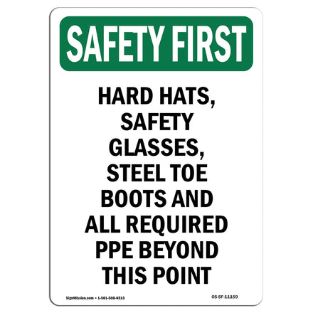 Hard Hats, Safety Glasses, Steel Toe Boots