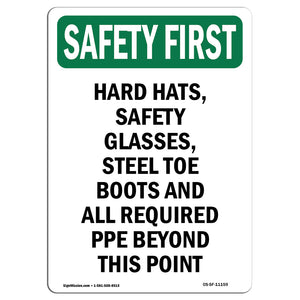 Hard Hats, Safety Glasses, Steel Toe Boots