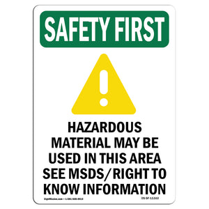 Hazardous Material May Be Used In Area