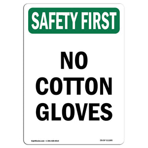 No Cotton Gloves