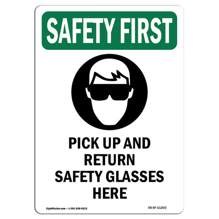 Pick Up And Return Safety Glasses Here