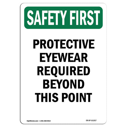 Protective Eyewear Required Beyond