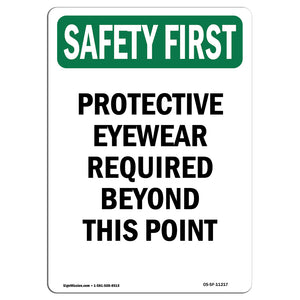 Protective Eyewear Required Beyond