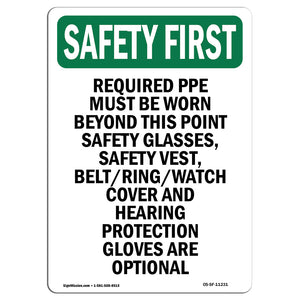 Required PPE Must Be Worn Beyond