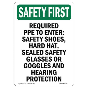 Required PPE To Enter Safety