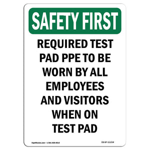 Required Test Pad PPE To Be Worn