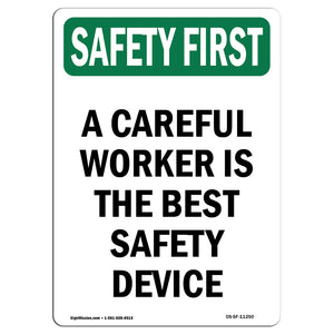 Careful Worker Best Safety