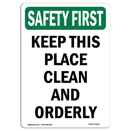 Keep Place Clean Orderly Bilingual