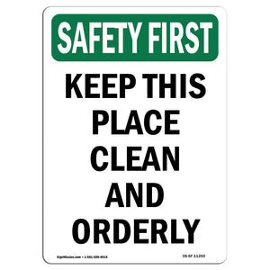 Keep Place Clean Orderly Bilingual