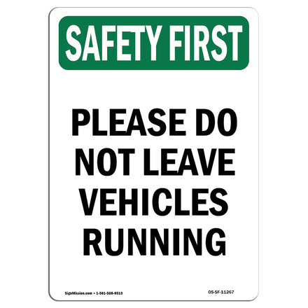 Please Do Not Leave Vehicles Running