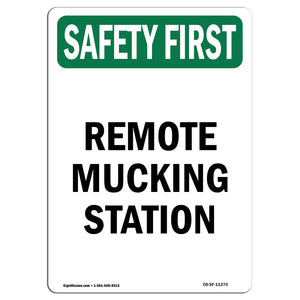 Remote Mucking Station