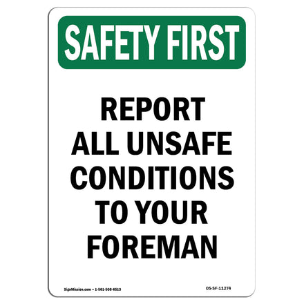 Report All Unsafe Conditions Foreman